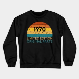 1970 Birthday Retro Vintage Crewneck Sweatshirt